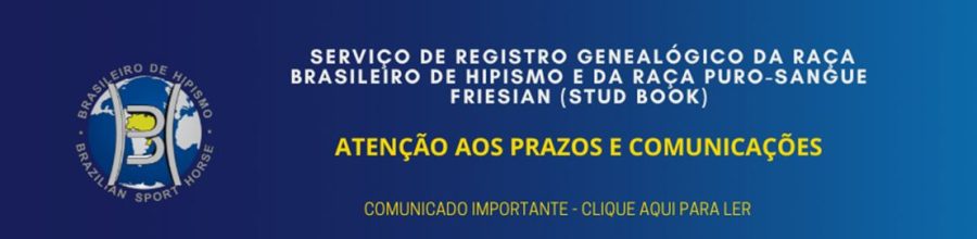 Comunicado da Associação dos cavalos Brasileiro de Hipismo e Friesian